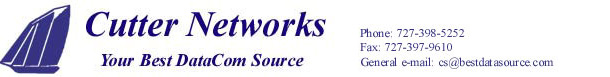 Cutter Networks - 727-398-5252 Your Best Source for data communications equipment